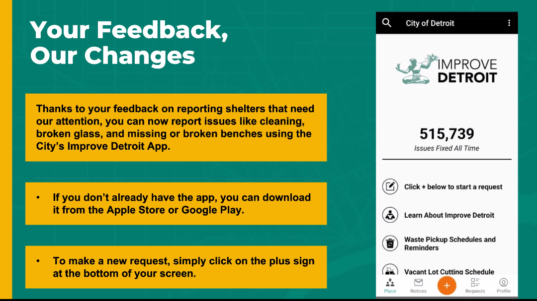 A slide titled "Your Feedback, Our Changes" presents new reporting categories in the Improve Detroit mobile app including cleaning, broken glass, and missing or broken benches at DDOT stops.