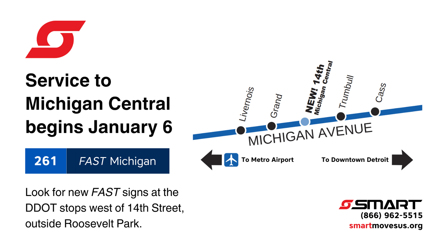 A line diagram showing the location of the new stop along Michigan between Grand and Trumbull. Text reads, "Look for new FAST signs at the DDOT stops west of 14th Street, outside Roosevelt Park."