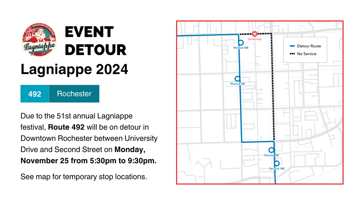 Event detour diagram for Route 492 during Lagniappe. Temporary stops will be in service along Walnut from 5:30pm to 9:30pm.